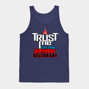 Cool Birthday Celebrant Meme Gift For Birthdays Tank Top